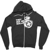 they see me rollin they hatin Zipper Hoodie