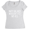 fit my ass Women's Triblend Scoop T-shirt