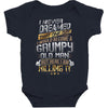 i never dreamed that one day i'd become a grumpy old man but Baby Bodysuit