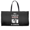 All i Need is Love A Camera Weekender Totes