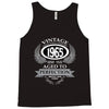 vintage quality without compromise 1965 aged to perfection Tank Top