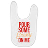 pour some gravy on me Baby Bibs