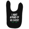 i aint afraid Baby Bibs