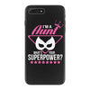 Super Aunt - What's Your Superpower? iPhone 7 Plus Case
