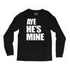 ayehe's mine Long Sleeve Shirts