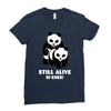 Still Alive Bitches Ladies Fitted T-Shirt