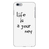life is a journey iPhone 6/6s Plus Case