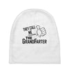 the gandfather Baby Beanies