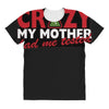 im not insane, ideal birthday gift or present All Over Women's T-shirt