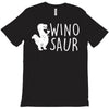 winosaur 2 T-Shirt