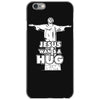 jesus wants a hug iPhone 6/6s Case