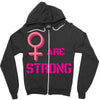 Women's March We are Strong Zipper Hoodie