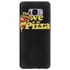 there is no we in pizza Samsung Galaxy S8 Plus