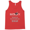 Entropy: The Ultimate Thermodynamics Game Tank Top