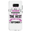 All Women Created Equal But The Best Born In September Samsung Galaxy S8