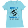 Uncle is my Name Fishing Is My Game Ladies Fitted T-Shirt