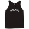 anti you Tank Top