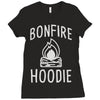 bonfire hoodie Ladies Fitted T-Shirt