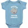 pluto Never Forget Baby Bodysuit
