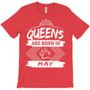Queens Are Born In May T-Shirt