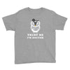 Trust Me i'm Doctor Youth Tee