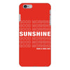 Good Morning Sunshine iPhone 6 Plus/6s Plus Case