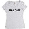 mas cafe Women's Triblend Scoop T-shirt