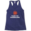 thanks to phoenicians Racerback Tank
