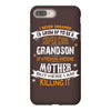 Super Cool Grandson Of A Freaking Awesome Mother iPhone 8 Plus