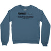 Feminist Noun Crewneck Sweatshirt