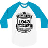 Made In 1943 And Still Awesome 3/4 Sleeve Shirt