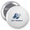 lets bounce Pin-back button