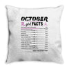 October Girl Facts Scorpio Throw Pillow