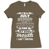 I Am A July Women Ladies Fitted T-Shirt