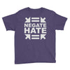 negate hate Youth Tee