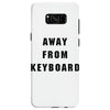 Afk Away From Keyboard Samsung Galaxy S8