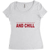 and chill Women's Triblend Scoop T-shirt