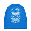 Real Kings Are Born On October 19 Baby Beanies