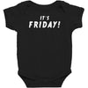 it's friday Baby Bodysuit