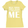 best thing about being a narcissist Ladies Fitted T-Shirt