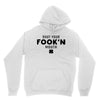 Shut Your Fook'n Mouth, Shut Your Fookin Mouth, you'll do nothing, con Youth Hoodie