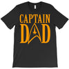 captain dad T-Shirt