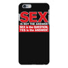 funny rude sex is not the answer, ideal birthday gift or present iPhone 6 Plus/6s Plus Case