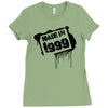 made in the 1999 Ladies Fitted T-Shirt