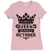 Queens Are Born In October Ladies Fitted T-Shirt