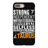 Strong Independent Motivated Taurus iPhone 8 Plus