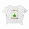 smoke weed every christmas Crop Top