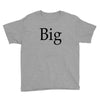 big (2) Youth Tee