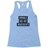 animals are not ingredients Racerback Tank