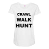 crawl walk hunt Maternity Scoop Neck T-shirt